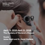 The Mystery of Meniere's Disease